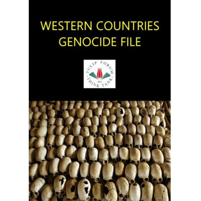 Western Countries Genocide File - TULIP FORUM