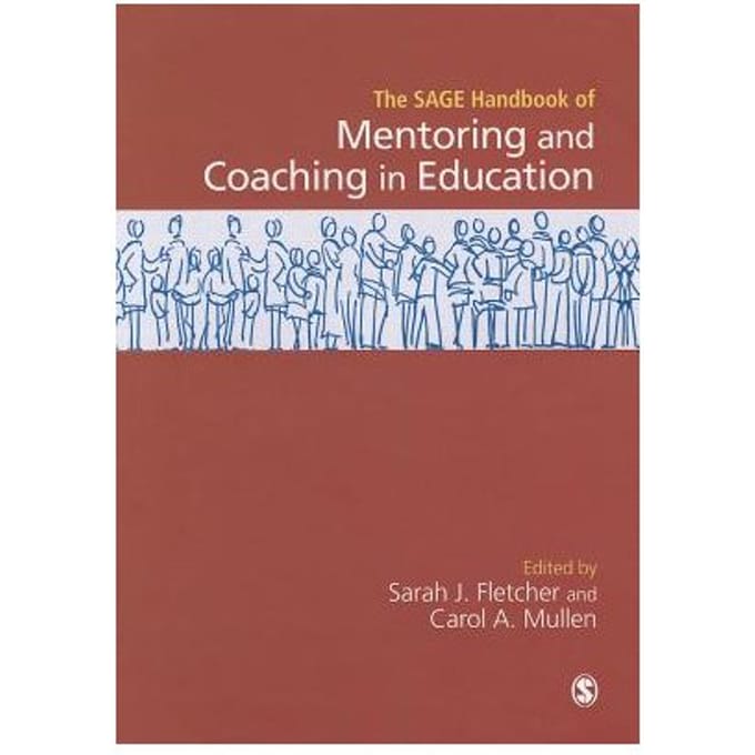Sage Handbook Of Mentoring And Coaching In Education - Sarah Judith Fletcher