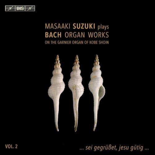 Masaaki Suzuki - J.S. Bach: Organ Works Vol. 2 (SACD)