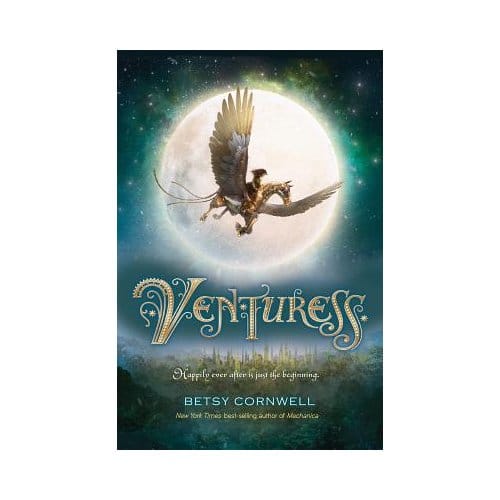 Venturess - Betsy Cornwell