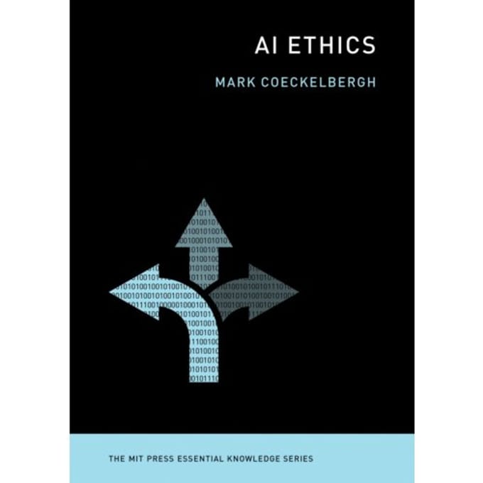 Ai Ethics - Mit Press Essential Knowledge Series - Technology Coeckelbergh