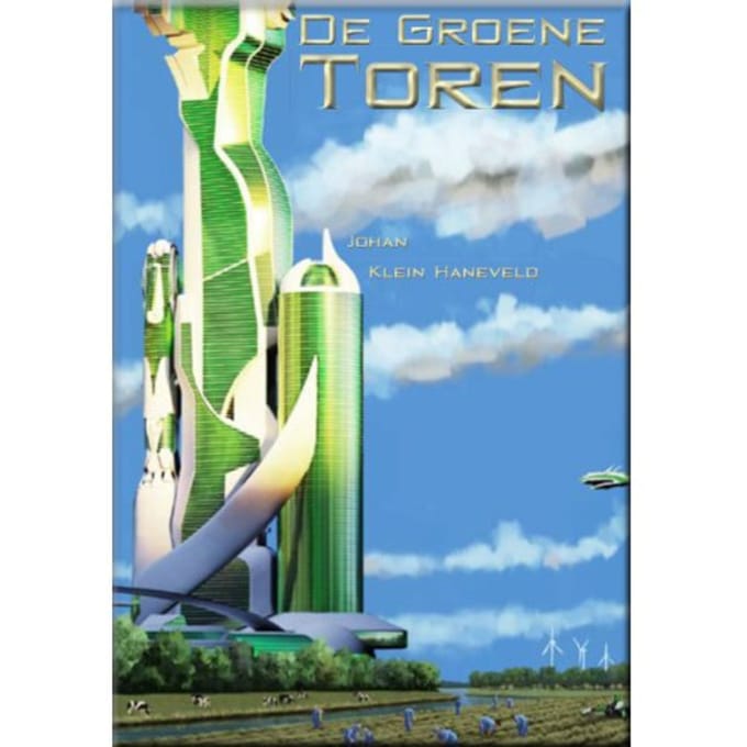 De Groene Toren - Johan Klein Haneveld