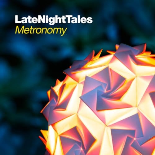 Late Night Tales - Metronomy