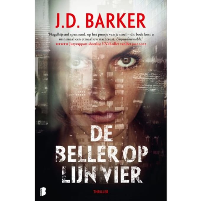 De Beller Op Lijn Vier - J.D. Barker