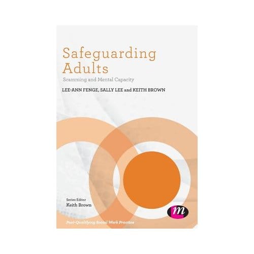 Safeguarding Adults: Scamming And Mental Capacity - Fenge