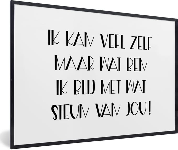 Fotolijst incl. Poster - Sterkte - Quotes - Steun - 90x60 cm - Posterlijst