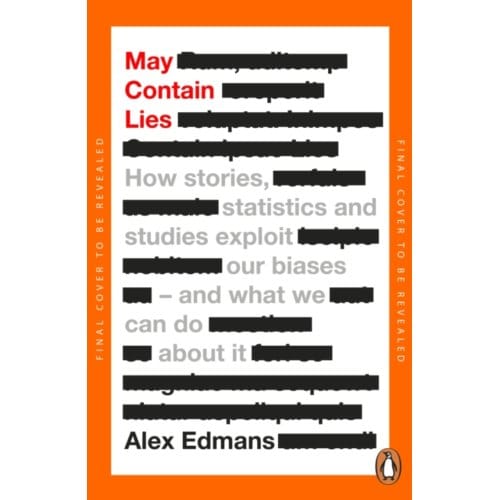 May Contain Lies - Alex Edmans