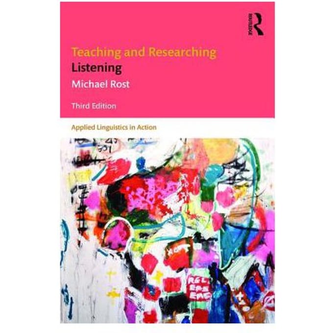 Teaching And Researching Listening - Michael Rost