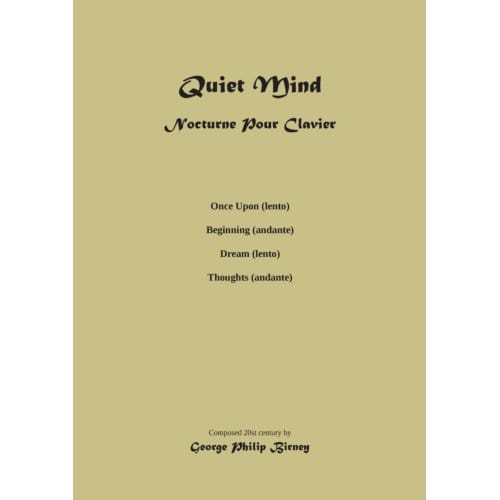 Quiet Mind Nocturnina Pour Clavier - George Philip Birney