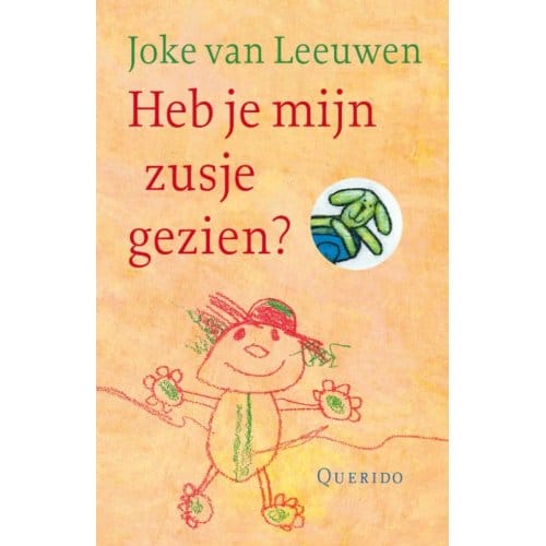 Heb Je Mijn Zusje Gezien? - Joke van Leeuwen