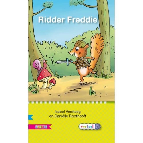 Ridder Freddie / Avi M4 - Veilig Leren Lezen - Isabel Versteeg
