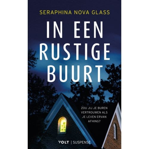 In Een Rustige Buurt - Seraphina Nova Glass
