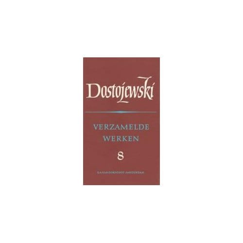 Verzamelde Werken / 8 De Jongeling - Russische Bibliotheek - F.M.  Dostojevski