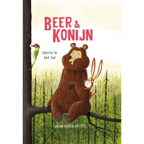 Herrie In Het Hol - Beer & Konijn - Julian Gough