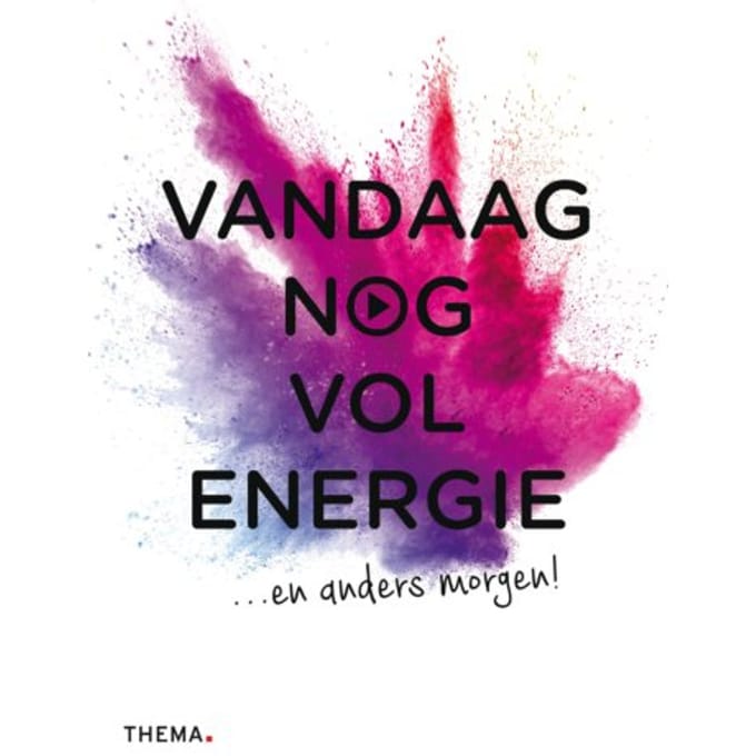 Vandaag Nog Vol Energie - Vandaag Nog...
