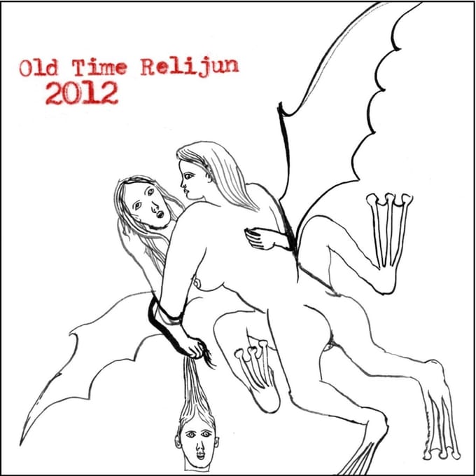 Old Time Relijun - 2012 (CD)