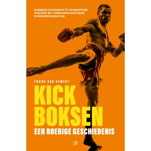 Kickboksen - Vechtsportreeks - Frank van Gemert