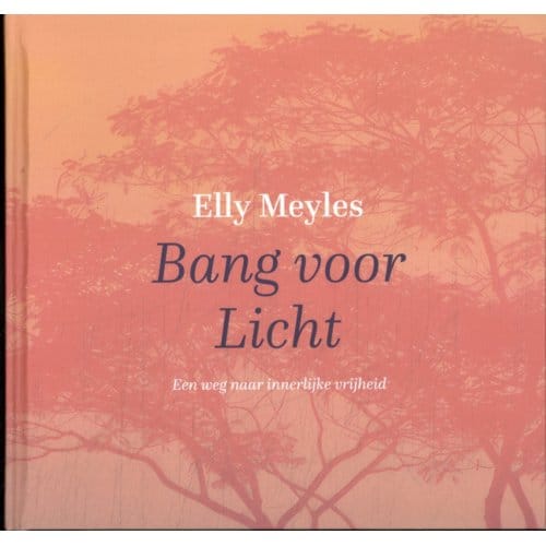 Bang Voor Licht - Elly Meyles