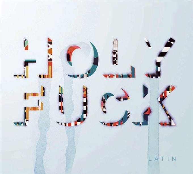 Latin - Holy Fuck