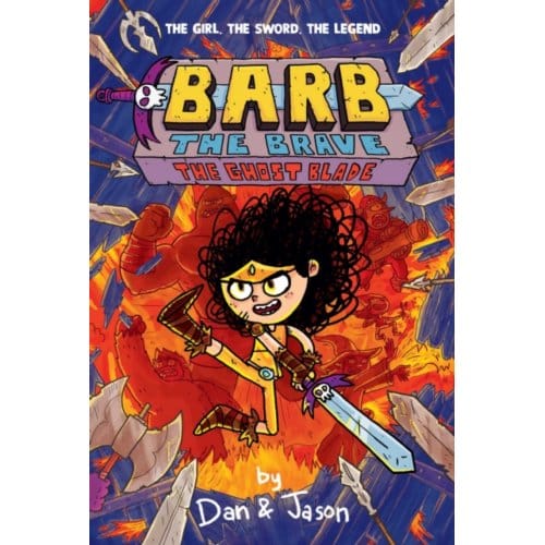 The Ghost Blade - Barb The Brave - Dan Abdo