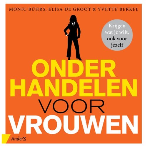 Onderhandelen Voor Vrouwen - Monic Bührs