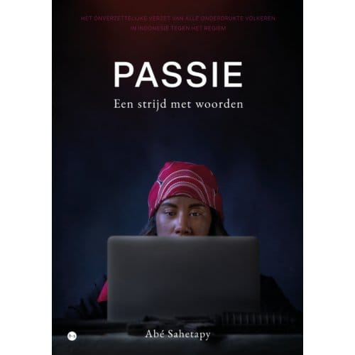Passie, Een Strijd Met Woorden - Abé Sahetapy