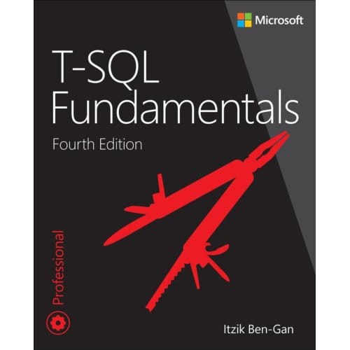 T-Sql Fundamentals - Developer Reference - Itzik Ben-Gan