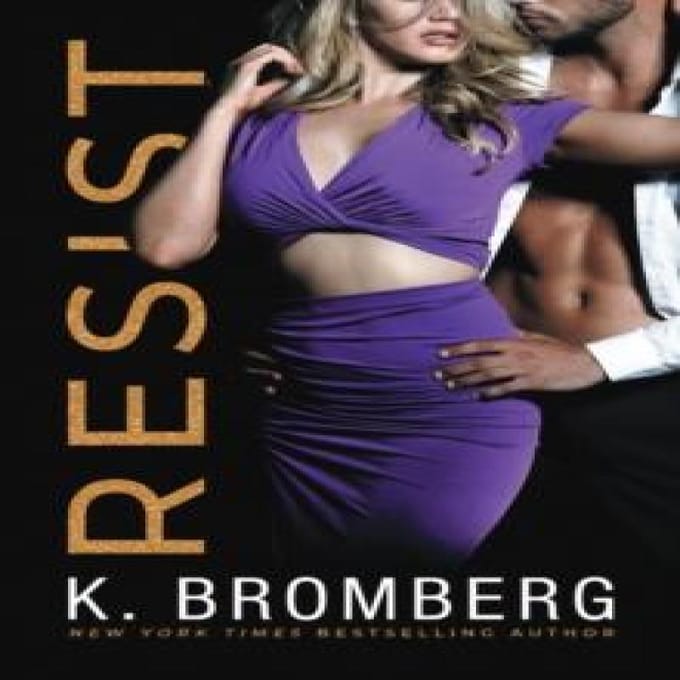 Verzet je door K. Bromberg Paperback Boek 9781503905306