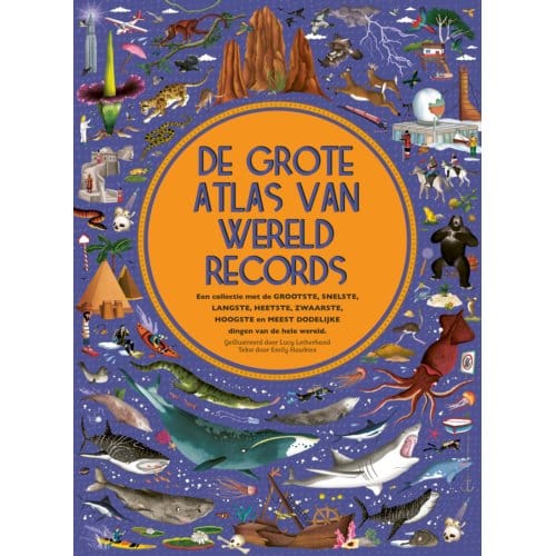 De Grote Atlas Van Wereldrecords - Emily Hawkins