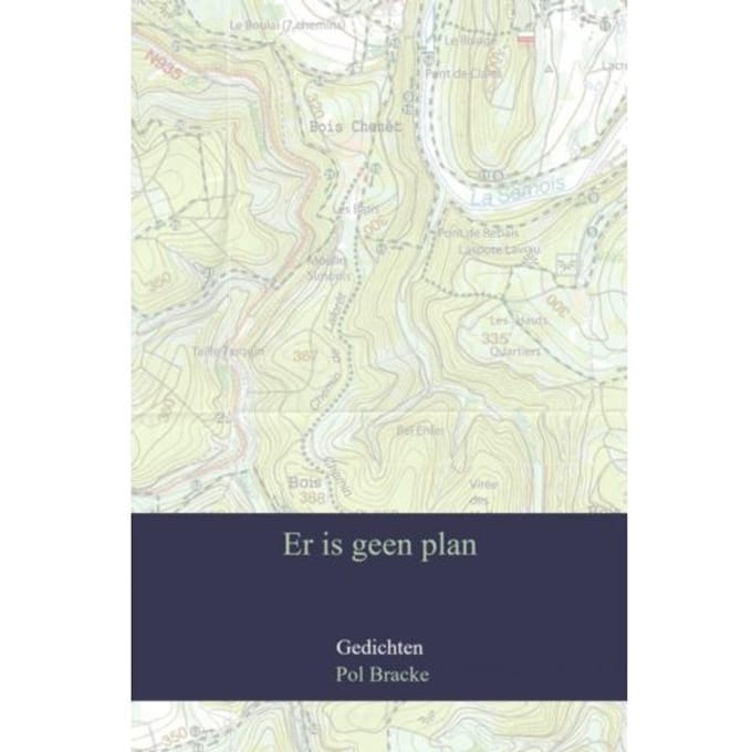 Er Is Geen Plan - Pol Bracke