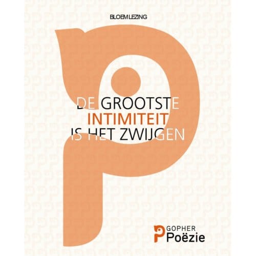 De Grootste Intimiteit Is Het Zwijgen - Hummel Wietse