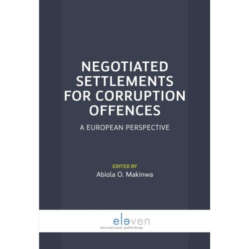 Negotiated Settlements For Corruption Offences