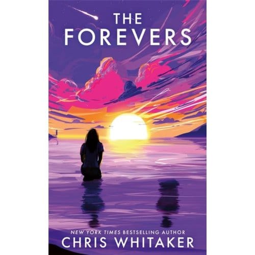 The Forevers - Chris Whitaker