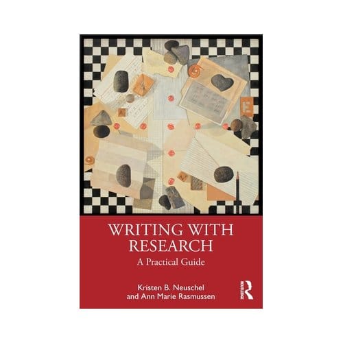 Writing With Research - Kristen B. Neuschel