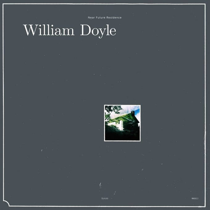 William Doyle - Near Future Residence (LP) (Limited Edition)