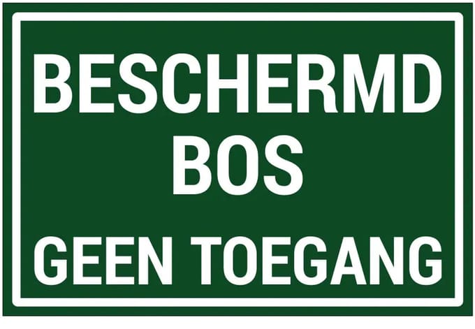 Beschermd bos geen toegang sticker | 30 x 20 cm