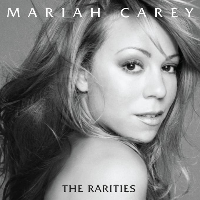 The Rarities - Mariah Carey