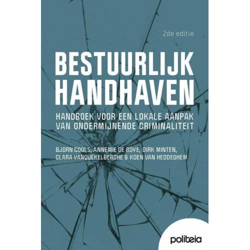 Bestuurlijk Handhaven (Ed. 2) - Koen Van Heddeghem