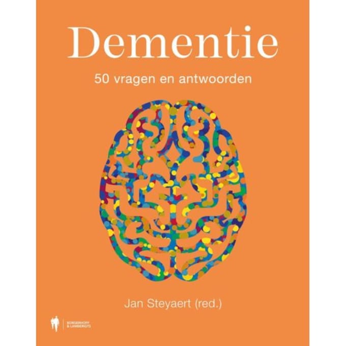 Dementie - 50 Vragen En Antwoorden - Jan Steyaert