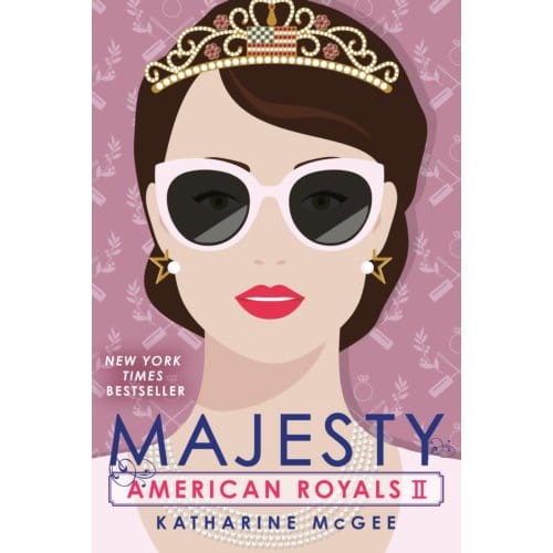 American Royals Ii: Majesty - American Royals - Katharine McGee