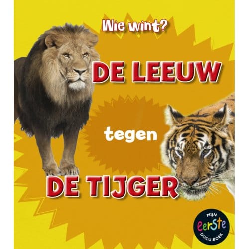 De Leeuw Tegen De Tijger - Wie Wint? - Isabel Thomas