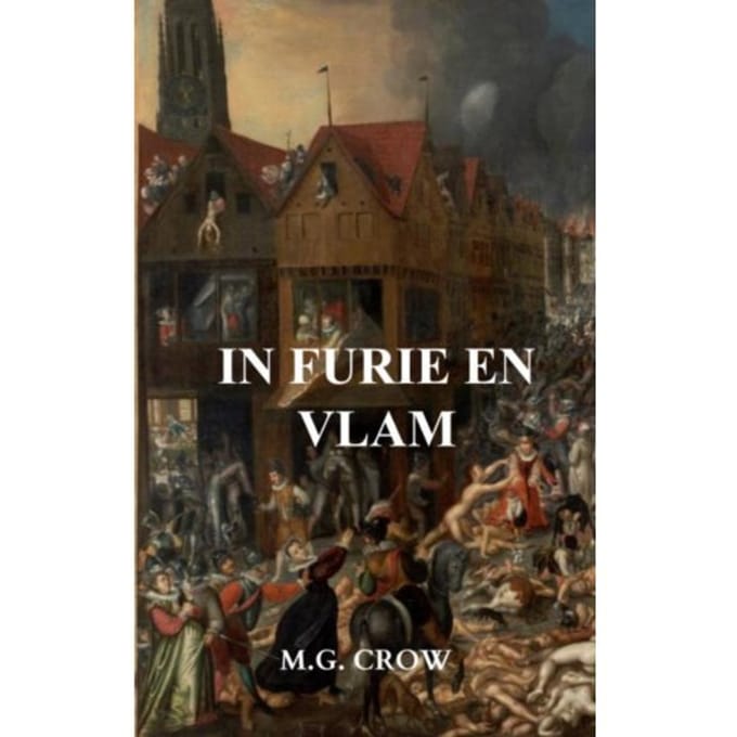 In Furie En Vlam - M.G. Crow