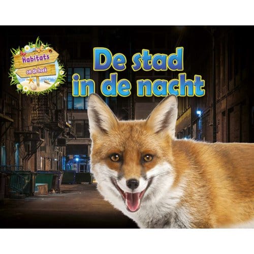 De Stad In De Nacht - Habitats Om De Hoek - Ruth Owen