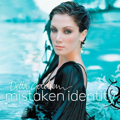Mistaken Identity - Delta Goodrem