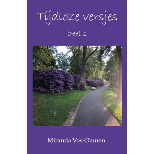 Tijdloze Versjes - Tijdloze Versjes - Miranda Vos-Damen