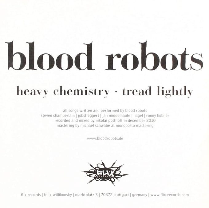 Blood Robots - Heavy Chemistry (7" Single)