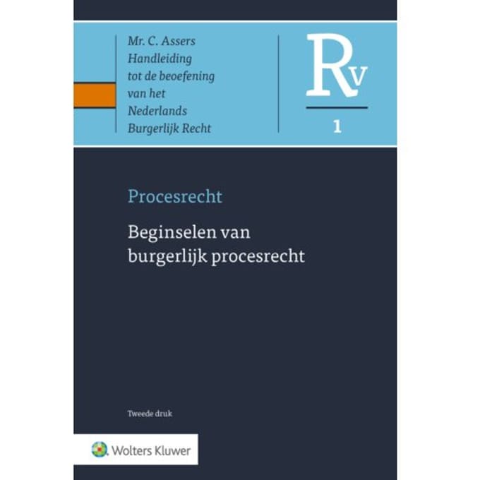 Beginselen Van Burgerlijk Procesrecht - Asser-Serie