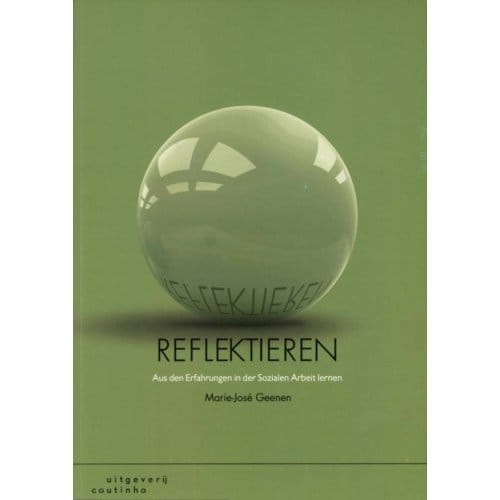 Reflektieren - Marie-José Geenen