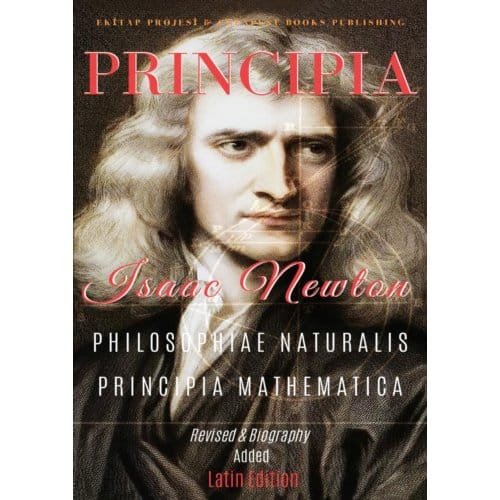 Philosophiae Naturalis Principia Mathematica - Isaac Newton