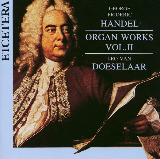 Leo Van Doeselaar - Händel: Organ Works Vol 2 (CD)